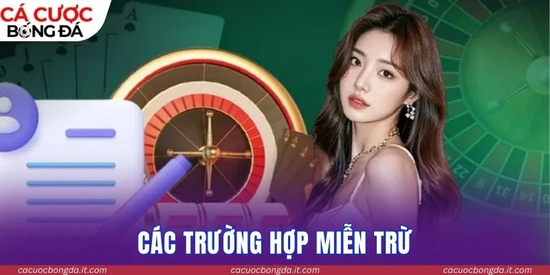 Miễn trừ trách nhiệm áp dụng với các tình huống phổ biến
